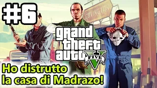 GTA V - Ho distrutto la casa a Madrazo! - (Salvo Pimpo's)