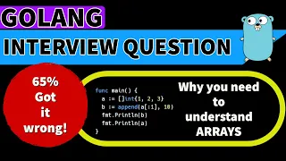 Golang Arrays & Slices (Interview Question)