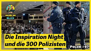 Die Inspiration Night und die 300 Polizisten | Folge #007