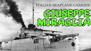 Italian seaplane carrier Giuseppe Miraglia