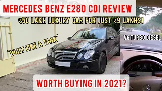 Should you buy a used Mercedes? | Benz E280 CDI Review | Used Luxury car less than 10 lakhs | Diesel