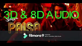 3D Paisa song | 8D Paisa song | super 30