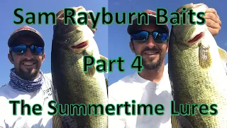 Baits To Throw On Sam Rayburn In The Summer