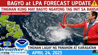 MAY BAGYO NA PARATING ULIT? : TINGNAN DITO⚠️WEATHER UPDATE TODAY | APRIL 24, 2023