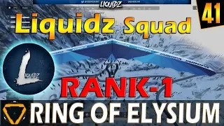 Liquidz Squad | Rank-1 | ROE (Ring of Elysium) | G41