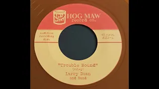 Larry Donn - Trouble Bound