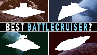 Which Star Wars Faction has the BEST BATTLECRUISER? | Star Wars Factions Compared