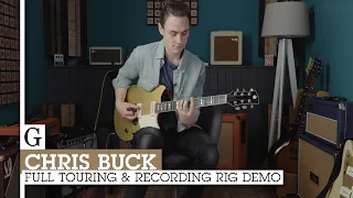 Chris Buck Demos His Touring/Recording Rig