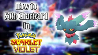 How to EASILY SOLO 7 Star Charizard Tera Raid in Pokemon Scarlet and Violet