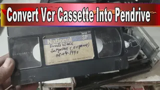 how to convert vcr cassette into pendrive