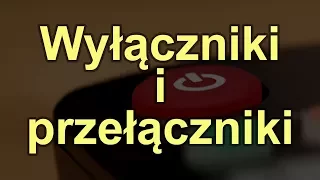 Wyłączniki i przełączniki [RS Elektronika] #99