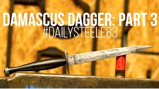 MAKING A DAMASCUS DAGGER #3! Fairbairn Sykes Style