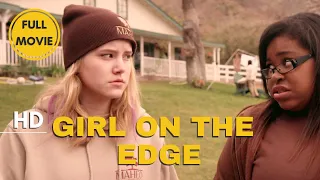 Girl On the Edge | Drama | HD | Full Movie in English