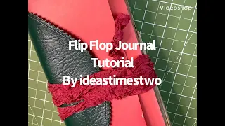 Flip Flop Journal Tutorial