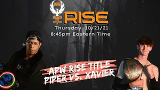 APW Rise (10/21/21) | Piper GKFAM vs. Justin Xavier (Championship Match)