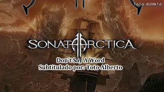 Sonata Arctica - Don't Say A Word [Subtitulos al Español / Lyrics]