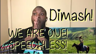 Dimash | We Are One | Reaction 😭