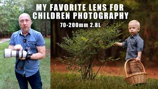Best Lens For Children Photography is 70-200mm 2.8L | How I Take Candid Kids Pictures Outdoors