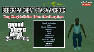 Beberapa Cheat Yang Belum Kalian Ketahui Fungsinya - GTA San Andreas Android