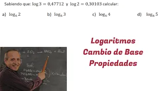 Logaritmos Cambio de Base y Propiedades