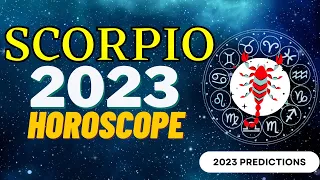 Scorpio horoscope 2023 prediction