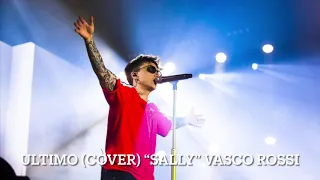 Ultimo - Cover Sally (Vasco Rossi)