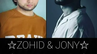 Zohid & JONY /  Не для меня