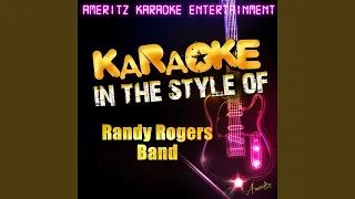 In My Arms Instead (In the Style of Randy Rogers Band) (Karaoke Version)