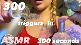 ASMR 300 triggers in 300 seconds