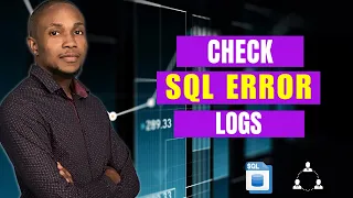 How to Check SQL Server Error Logs