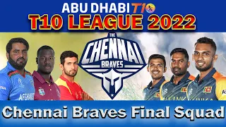 🏆Abu Dhabi T10 Cricket 2022 Chennai Braves Final Squad✅ 2022⭐Chennai Braves Team Players 2022