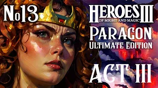 PARAGON 3.0: ULTIMATE EDITION ЧАСТЬ 13  ~ ГЕРОИ МЕЧА И МАГИИ III