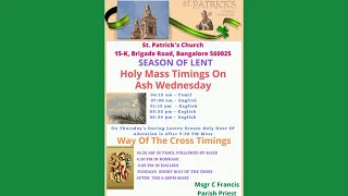 St. Patrick's Church15-K, Brigade Road, Bangalore 560025 Holy Mass Timings Of Lent