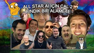 All Star Sing For AI 2 - Bindik Bir Alamete (AI Cover)