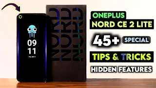 OnePlus Nord CE 2 Lite 5G Tips & Tricks | OnePlus Nord CE 2 Lite 45+ Hidden Features & Settings