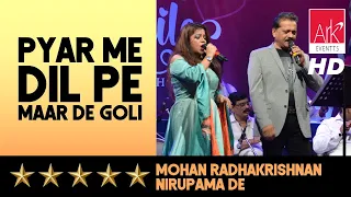 @ARKEventsindia - Pyar Mein Dil Pe Maar De Goli - Mohan Radhakrishnan & Nirupama De