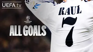 RAÚL: ALL #UCL Goals!