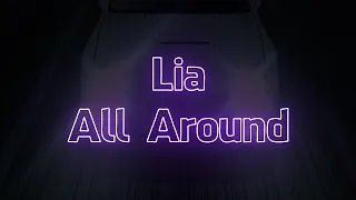 Lia - All Around (Visualizer + Lyrics)