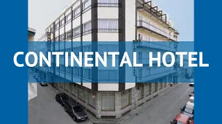 CONTINENTAL HOTEL 2* Коста Дель Маресме обзор – КОНТИНЕНТАЛ ХОТЕЛ 2* Коста Дель Маресме видео обзор