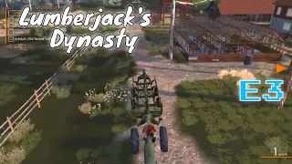 Lumberjack's Dynasty  E3     Getting a Logging Trailer!