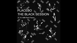 Placebo - My Sweet Prince - The Black Session (27.10.1998 Paris France)