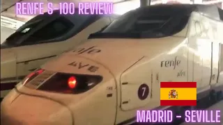 Madrid to Seville by High Speed Train Renfe S-100