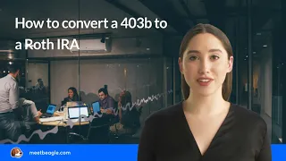 How to convert a 403b to a Roth IRA