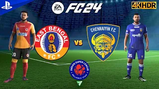 EA SPORTS FC 24 - EAST BENGAL Vs CHENNAIYIN FC - Indian Super League - PS5 Gameplay 4K 60FPS HDR