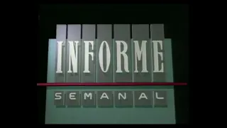 INFORME SEMANAL Sintonía INÉDITA 1987-2002. REMASTERIZADA HD