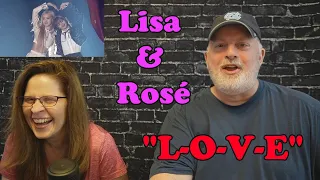 A Special Bond!  Reaction to BLACKPINK's Rosé & Lisa "L-O-V-E"