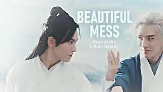 ►Zhou Zishu & Wen Kexing | Beautiful mess