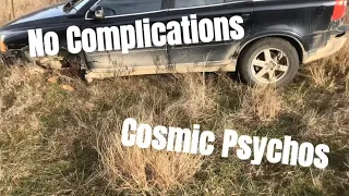 No Complications - Cosmic Psychos
