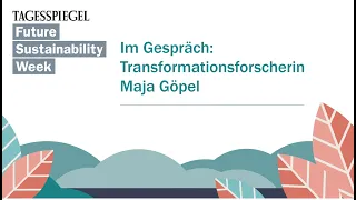 FSW23 - Im Gespräch: Transformationsforscherin Maja Göpel