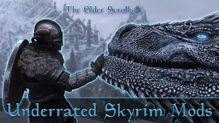 Severely Underrated Skyrim Mods You Need to Try Out